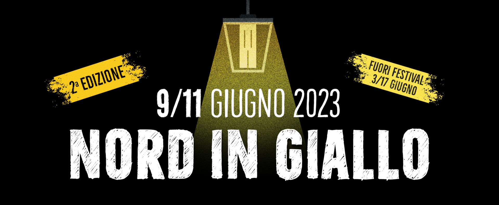 Nord in Giallo Varese 9/11 giugno 2023 | Fuori Festival 3/17 giugno 2023